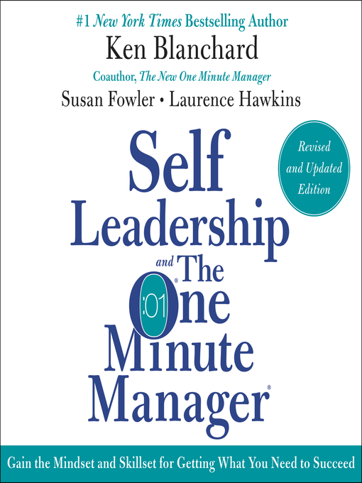 Title details for Self Leadership and the One Minute Manager Revised Edition by Ken Blanchard - Available